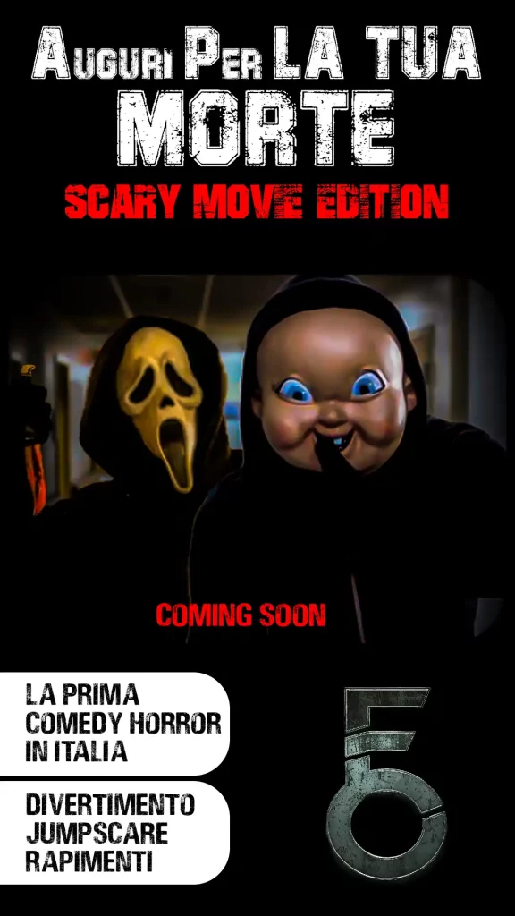 AUGURI PER LA TUA MORTE SCARY MOVEI EDITION